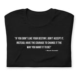 If You Don't Like Your Destiny T-Shirt - Anime Society Store