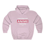 I Paused My Anime To Be Here Hoodie - Anime Society Store