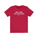 Just A Girl That Loves Anime T-Shirt - Anime Society Store