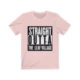 Straight Out Of The Leaf Village T-Shirt - Anime Society Store